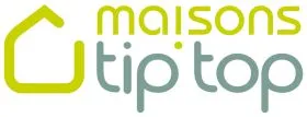 Maisons TIP TOP